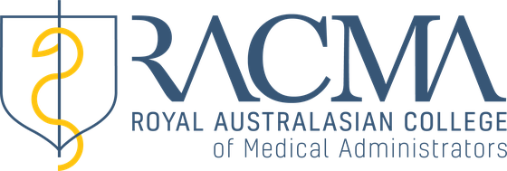 Associate Fellow, Royal Australasian College of Medical Administrators